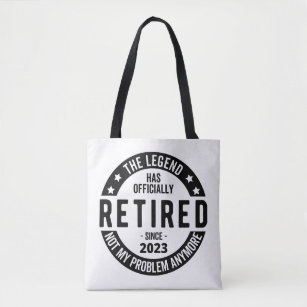 The Legend Has Officially Retired, Retired 2023 Tote Bag