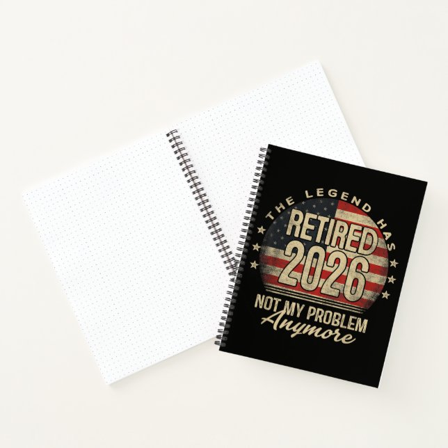 The Legend Has Retired 2026 Funny  Notebook (Inside)