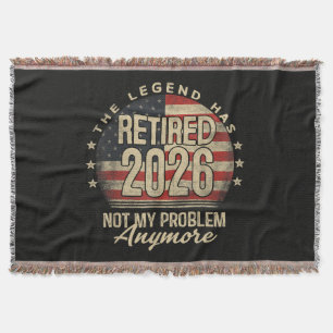 The Legend Has Retired 2026 Funny  Throw Blanket