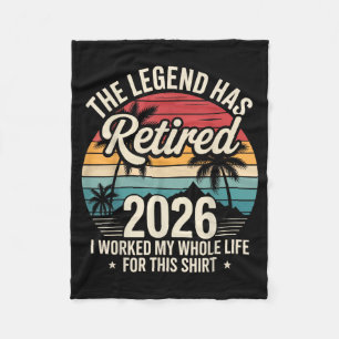 The Legend Has Retired 2026 Funny Working Life Fleece Blanket