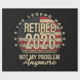 The Legend Has Retired 2026 Funny Wrapping Paper