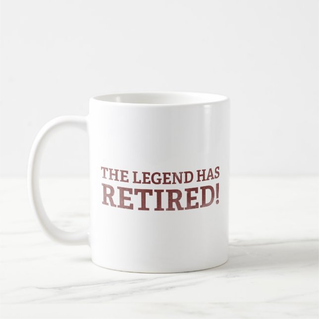 The Legend Has Retired Coffee Mug (Left)