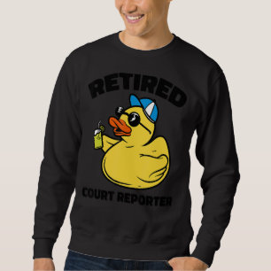 The Legend has Retired Court Clerk Sweatshirt