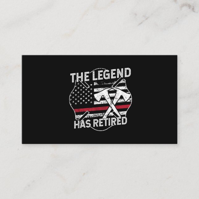 The Legend Has Retired Firefighter Retirement Business Card (Front)