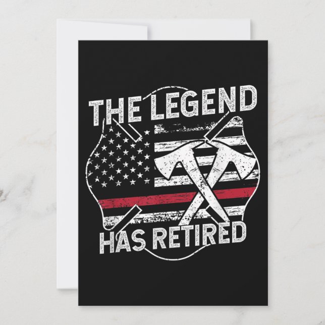 The Legend Has Retired Firefighter Retirement Invitation (Front)