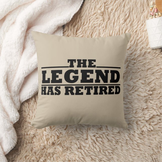The Legend Has Retired funny retirement Cushion (Blanket)