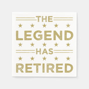 The Legend Has Retired Napkin