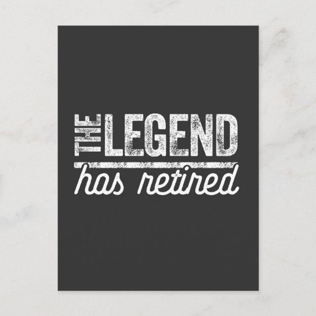 the legend has retired postcard (Front)