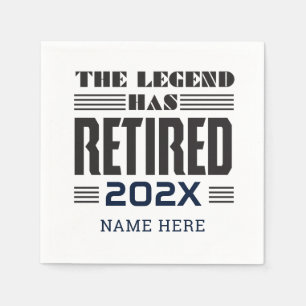 The Legend Has Retired Retirement Paper Napkin