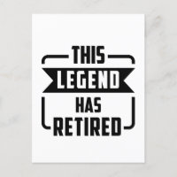 the legend has retired T-Shirt