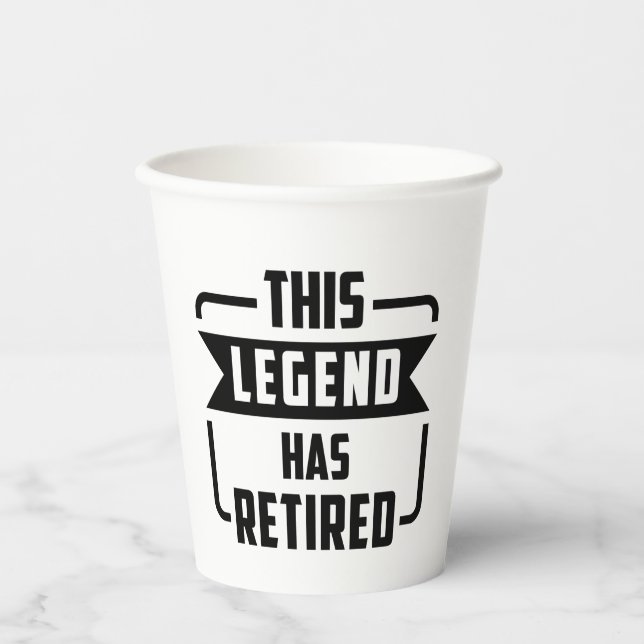 the legend has retired T-Shirt Paper Cups (Front)