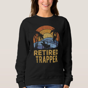 The Legend Has Retired Trapper Sweatshirt