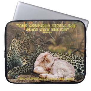 "the leopard shall lie down with the kid"Isaiah 11 Laptop Sleeve
