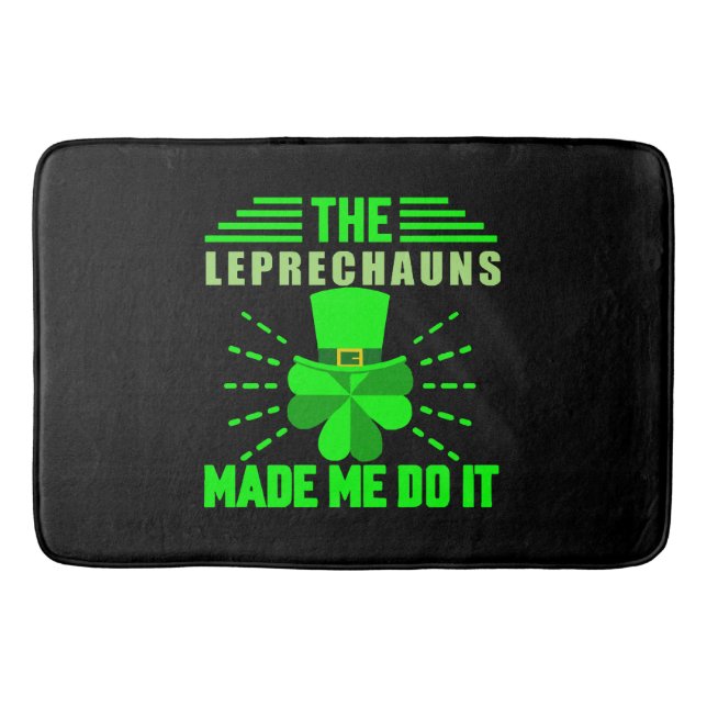 The Leprechauns made me do it Bath Mat (Front)