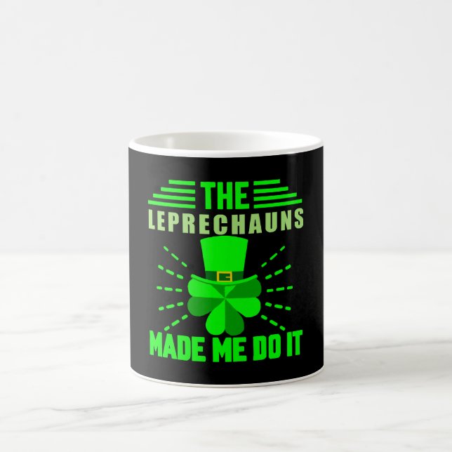 The Leprechauns made me do it Coffee Mug (Center)