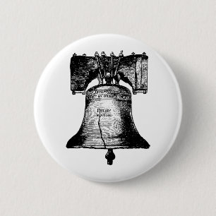 The Liberty Bell 6 Cm Round Badge