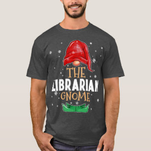 The librarian Gnome Family Matching Christmas Outf T-Shirt
