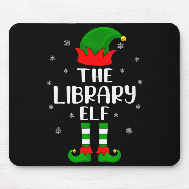 The Library Elf Christmas Party Matching Family Xm Mouse Pad (Front)