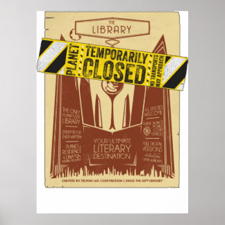 The Library is CLOSED  Poster