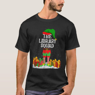The Library Squad Elf Funny Matching Family Elf Ch T-Shirt