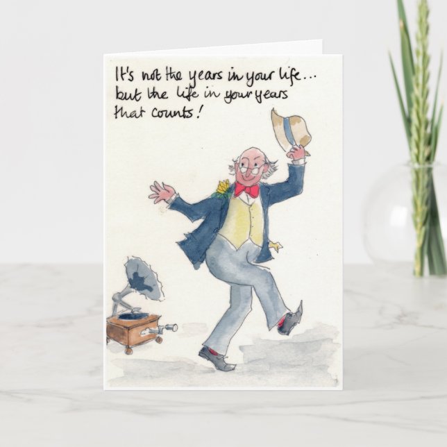 "The Life in Your Years" Birthday Card for a Man (Front)