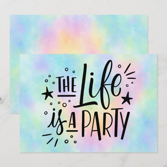 "The Life Is a Party" Celebration Invitation – Fun (Front/Back)