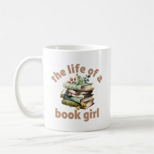 The Life of a Book Girl Coffee Mug