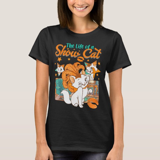 The Life Of A Show Cat Girl For Men Women  T-Shirt (Front)