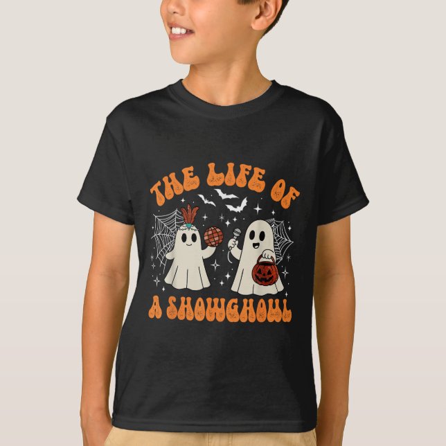 The Life Of A Showghoul Cute Ghost Halloween Retro T-Shirt (Front)