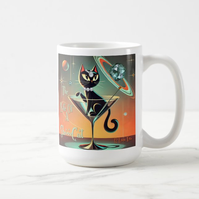 The Life Of A Showgirl Cat Coffee Mug (Right)