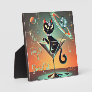The Life Of A Showgirl Cat Plaque
