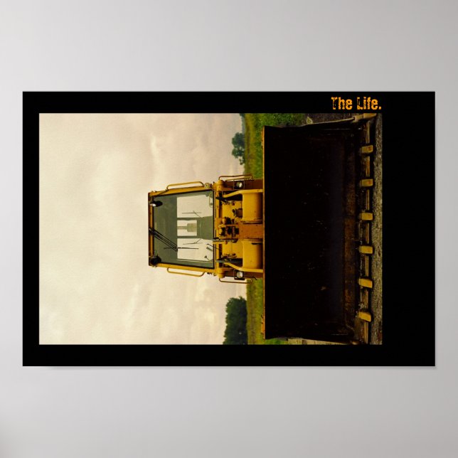 The Life. Tractor Portrait. Poster (Front)