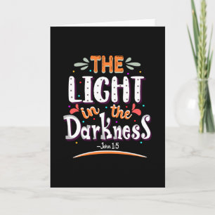 The light in the darkness card