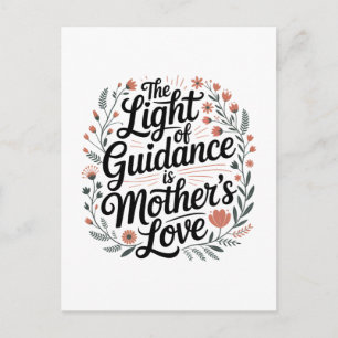 The Light Of Guidance Is Mother's Love Postcard