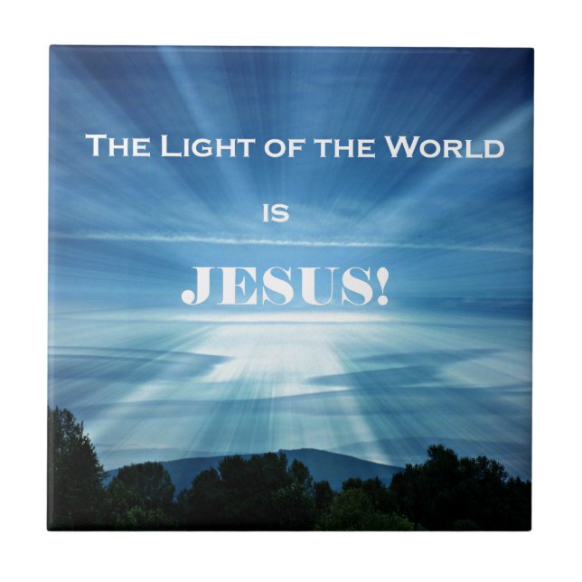 The Light of the World is Jesus. Tile (Front)