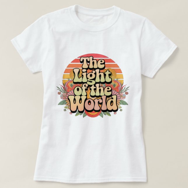 The Light of the World T-Shirt (Design Front)