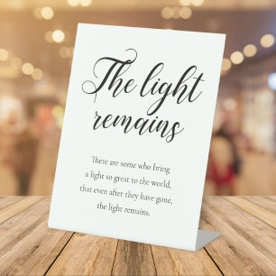 The Light Remains Handwriting Memorial Wedding Pedestal Sign