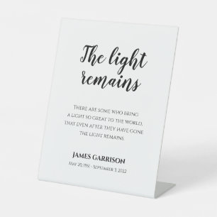 The Light Remains Memorial Quote With Name Pedestal Sign
