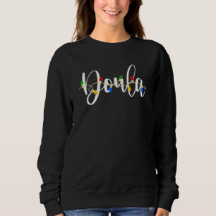 The Lights Of Doula's Life Midwife L&d Nurse Merry Sweatshirt