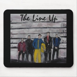 THE LINE UP MOUSE PAD
