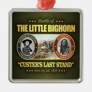 The Little Bighorn Metal Ornament