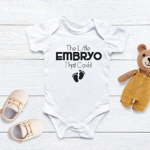 The Little Embryo That Could  Baby Bodysuit