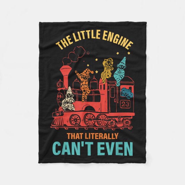 The Little Engine That Literally Can't Even Funny  Fleece Blanket (Front)