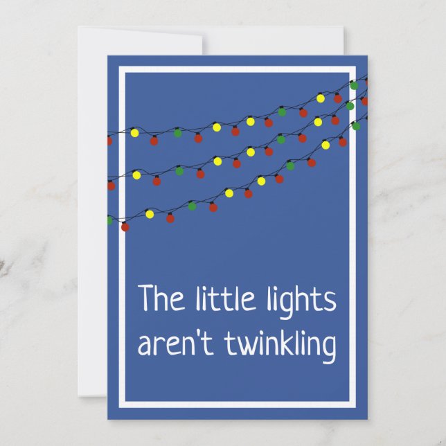 The little lights aren't twinkling holiday card (Front)