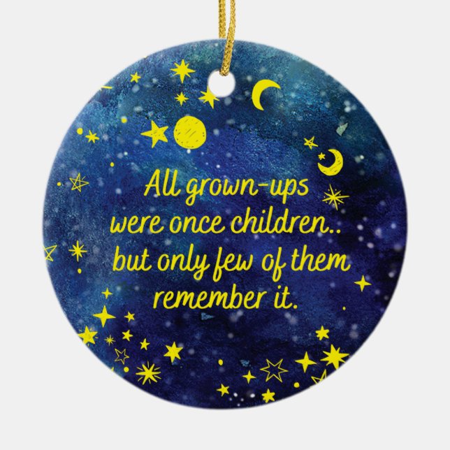 The little Prince Quote with stars Ceramic Ornament (Front)