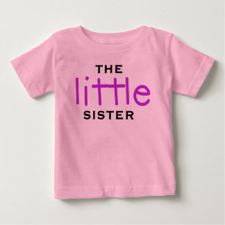 The Little Sister Baby T-Shirt