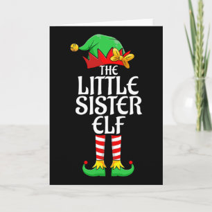The Little Sister Elf Xmas Matching Christmas Fami Card
