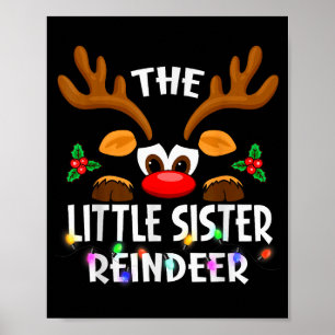 The Little Sister Reindeer Christmas Men Women Poster