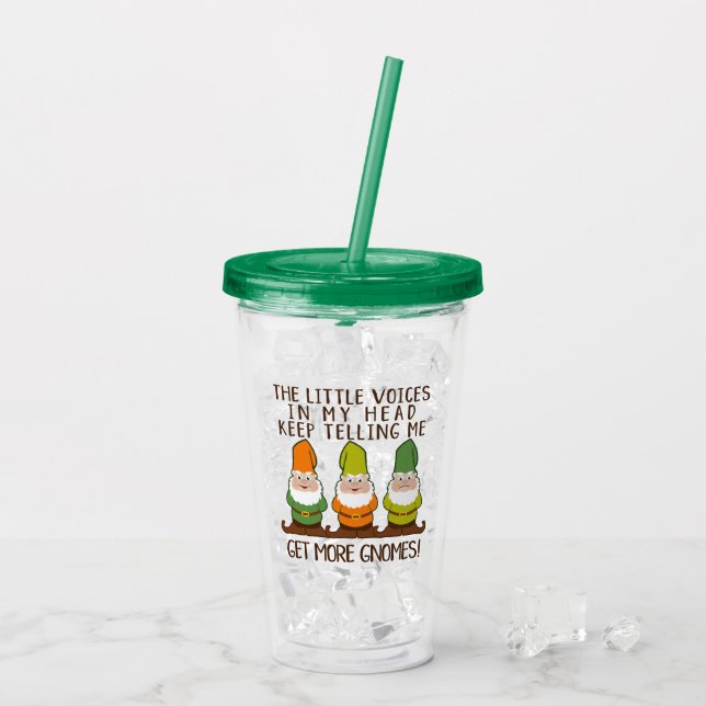 The Littles Voices Get More Gnomes Acrylic Tumbler (Back Ice)