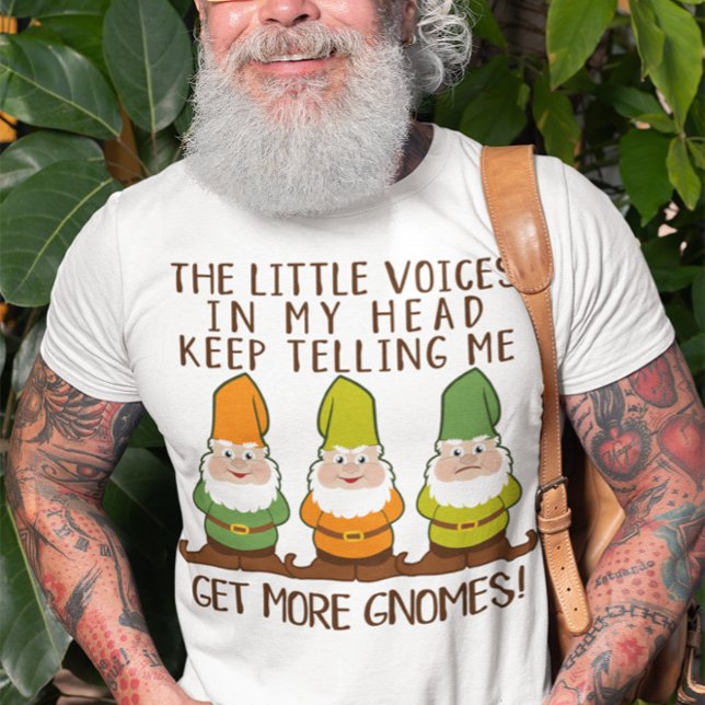 The Littles Voices Get More Gnomes T-Shirt (Creator Uploaded)